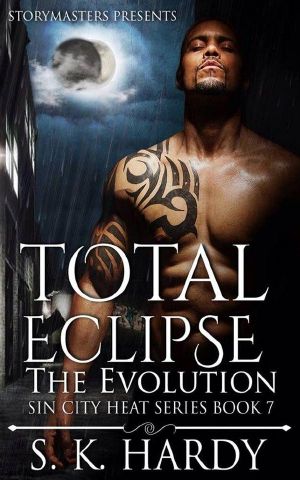 [Sin City Heat 07] • TOTAL ECLIPSE · the Evolution